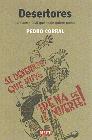 LIBROS - DESERTORES: LA GUERRA CIVIL QUE NADIE QUIERE CONTAR