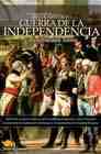 LIBROS - BREVE HISTORIA DE LA GUERRA DE INDEPENDENCIA